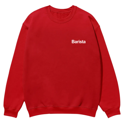 Barista Casual Crewneck Sweatshirt wearishow