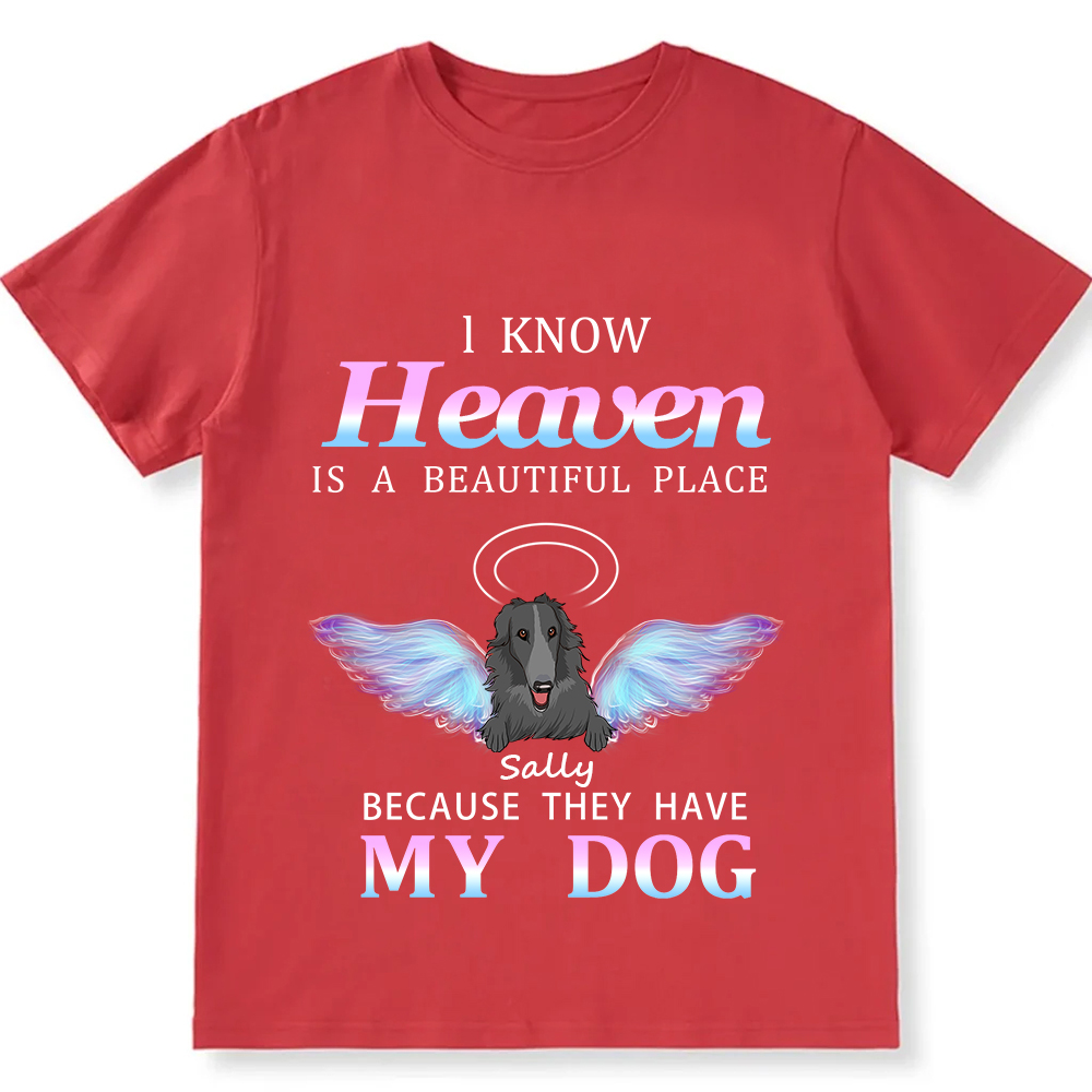Heaven Is A Beautiful Place  - Personalized Custom Unisex T-shirt