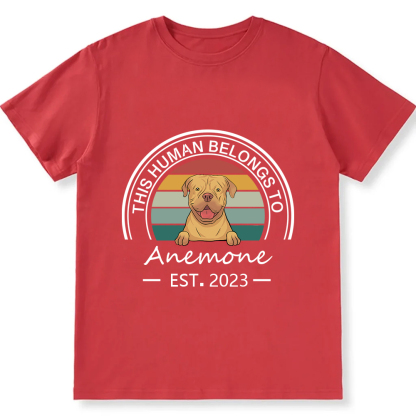 This Human Belongs To - Personalized Custom Unisex T-shirt