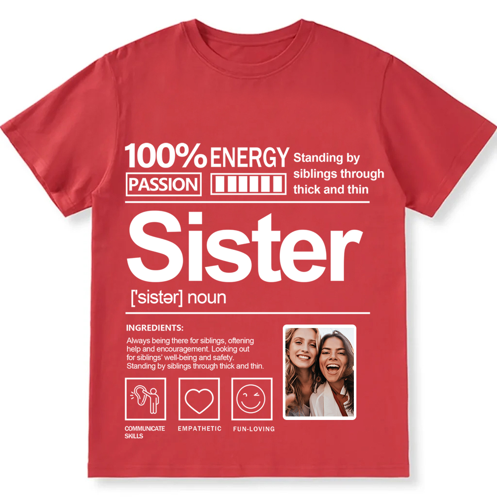 Addcustom  Photo Sister Personalized Custom Unisex Fit T-Shirt wearishow