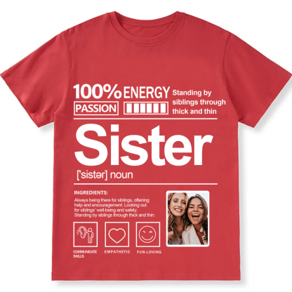 Addcustom  Photo Sister Personalized Custom Unisex Fit T-Shirt wearishow
