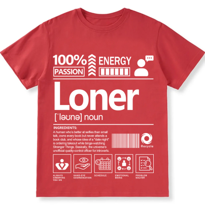 Loner Unisex Fit T-Shirt wearishow