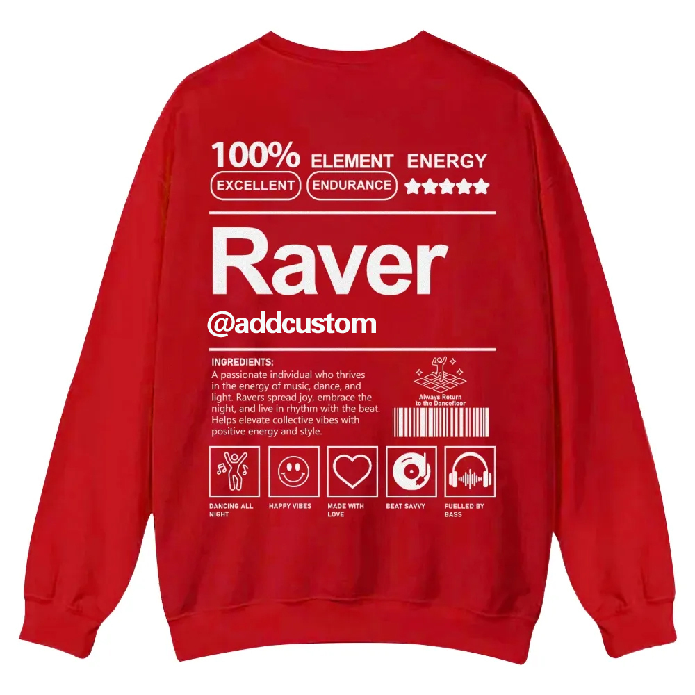 Addcustom Raver Casual Crewneck Sweatshirt wearishow
