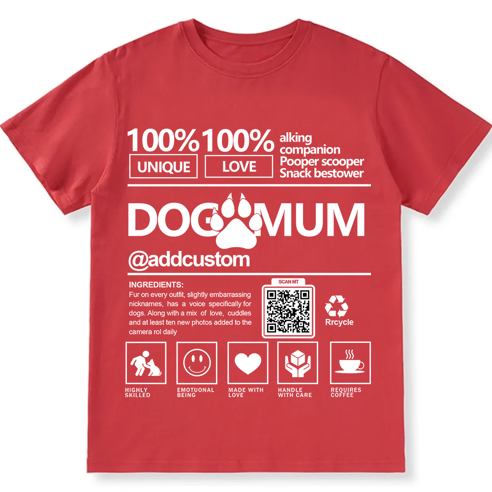Dog Mum  Addcustom QR Code Name Unisex Fit Cotton T-Shirt wearishow