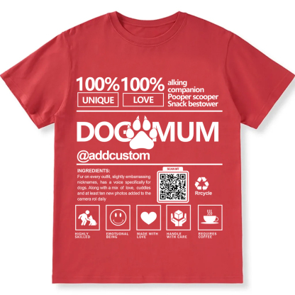Dog Mum  Addcustom QR Code Name Unisex Fit Cotton T-Shirt wearishow