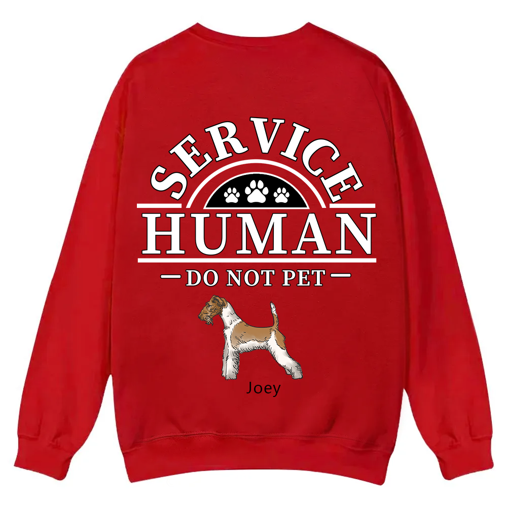 Service Human, Do Not Pet 2 - Personalized Custom Unisex Casual Crewneck Sweatshirt wearishow