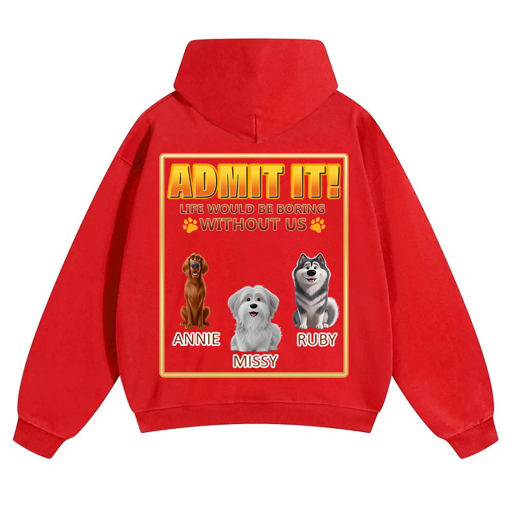Life Would Be Boring Without Me - Personalized Custom Unisex Soild Color Hoodies wearishow
