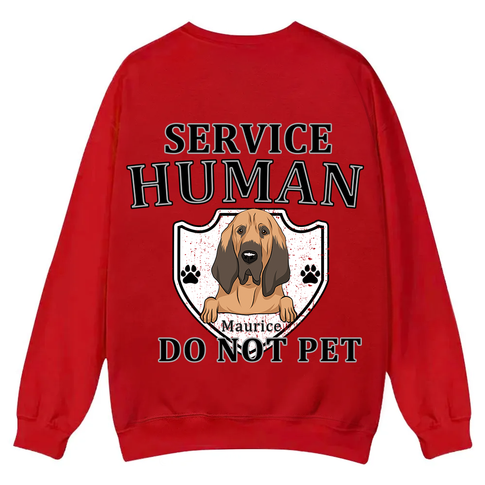 Service Human, Do Not Pet 10 - Personalized Custom Unisex Casual Crewneck Sweatshirt wearishow