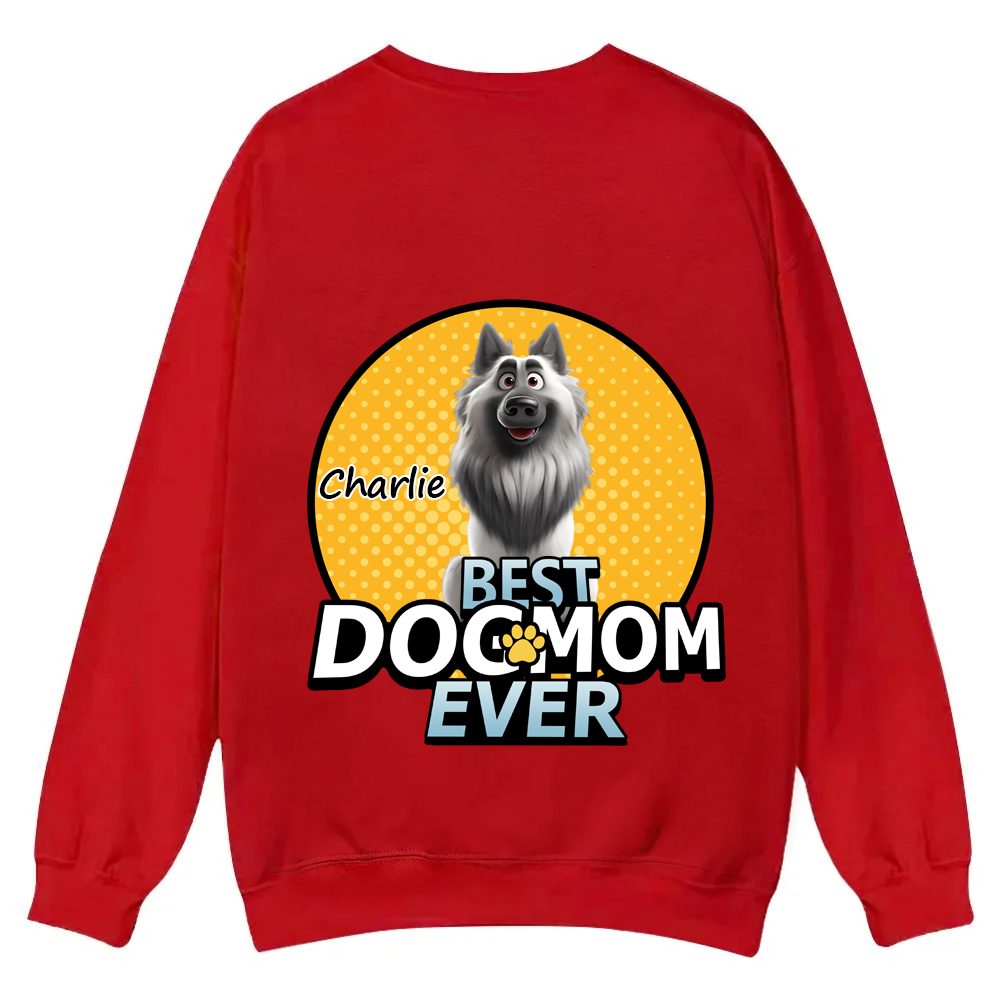 Best Dog Mom For Furry Kid - Personalized Custom Unisex Casual Crewneck Sweatshirt wearishow