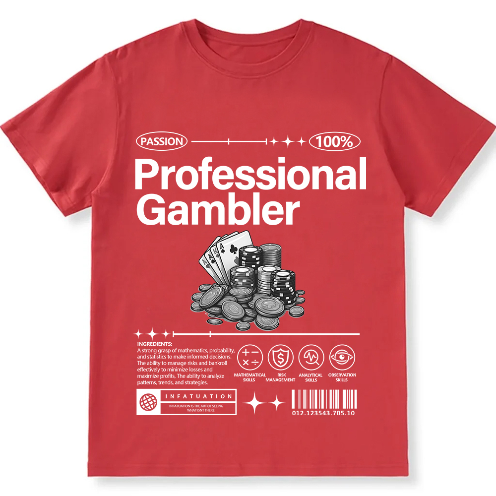 Professional Gambler Unisex Fit Cotton T-Shirt wearishow