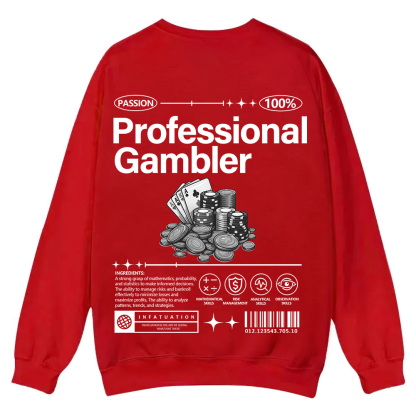 Professional Gambler Casual Crewneck Sweatshirt wearishow