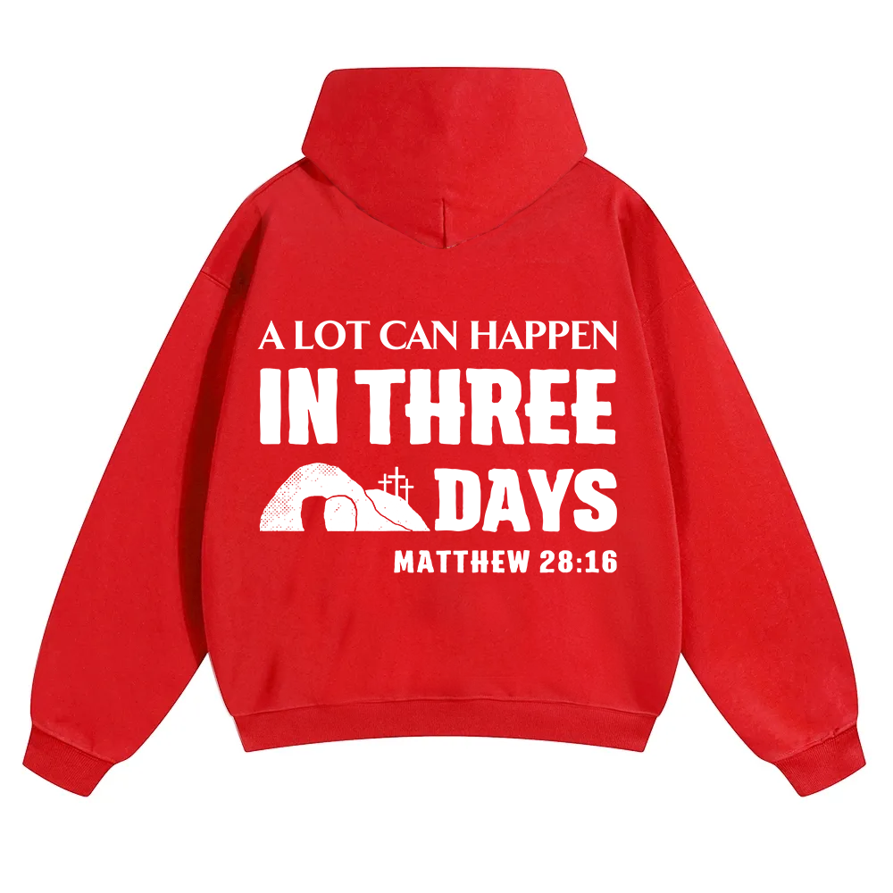 A Lot Can Happen in Three Days Unisex Solid Color Hoodie wearishow