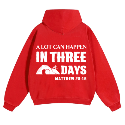 A Lot Can Happen in Three Days Unisex Solid Color Hoodie wearishow