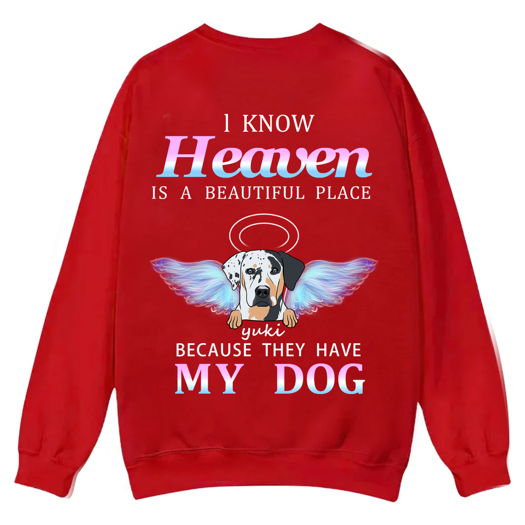 Heaven Is A Beautiful Place - Personalized Custom Unisex Casual Crewneck Sweatshirt