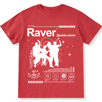 Addcustom Raver Unisex Fit Cotton T-Shirt wearishow