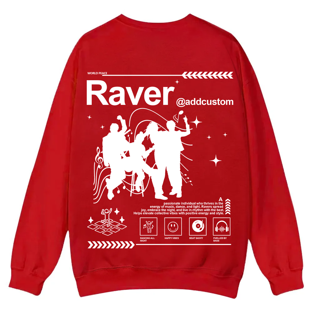 Addcustom Raver Casual Crewneck Sweatshirt wearishow