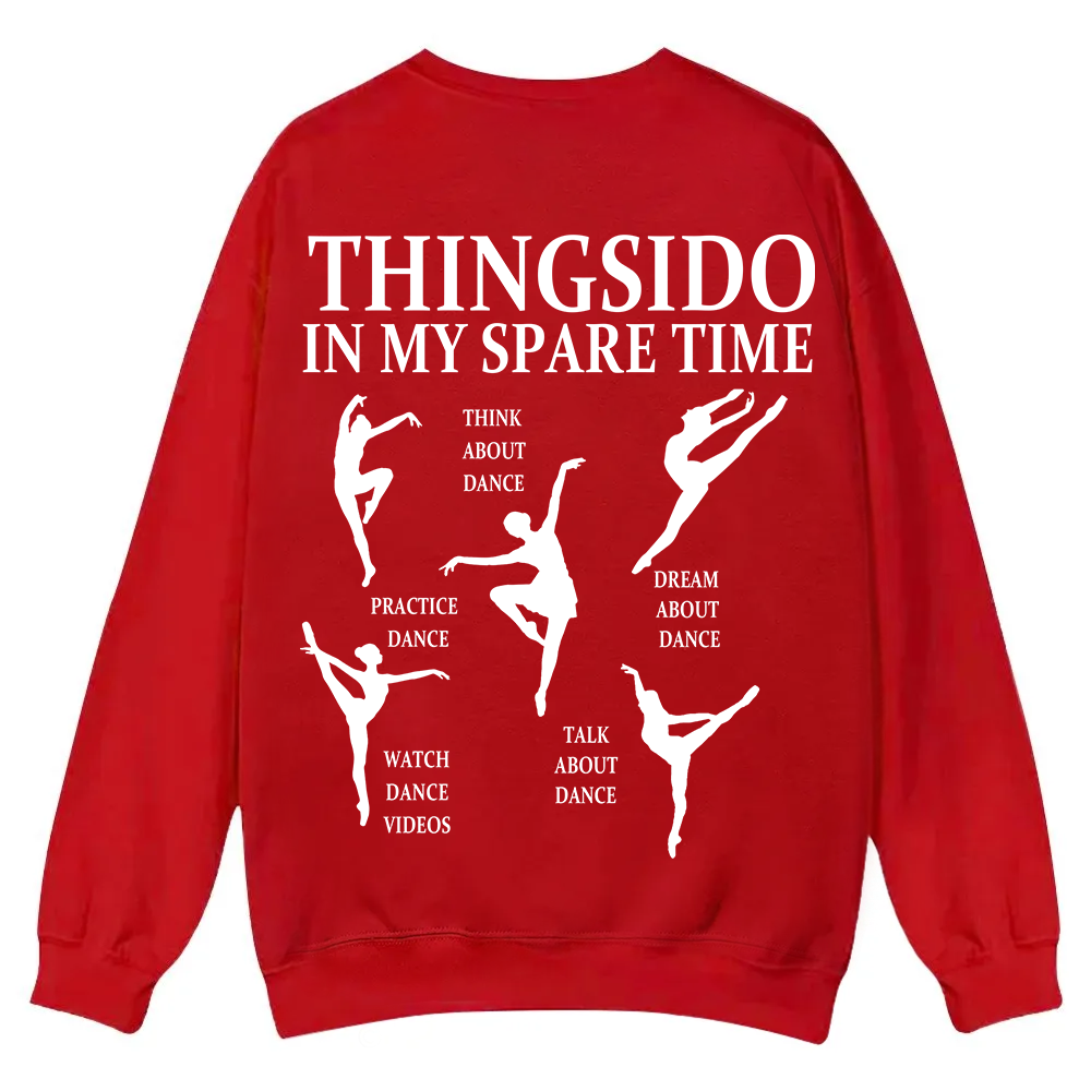 Thingsido In My Spare Time  Casual Crewneck Sweatshirt wearishow wearishow