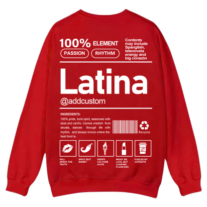 Latina Addcustom Unisex Fit  Casual Crewneck Sweatshirt wearishow