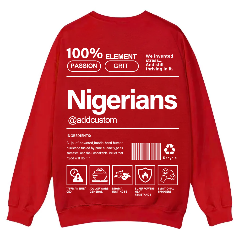 Nigerians Addcustom Unisex Fit  Casual Crewneck Sweatshirt wearishow