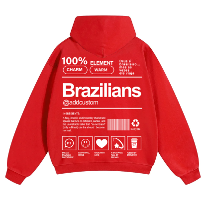 Brazilians Addcustom Unisex Fit Color Hoodie wearishow