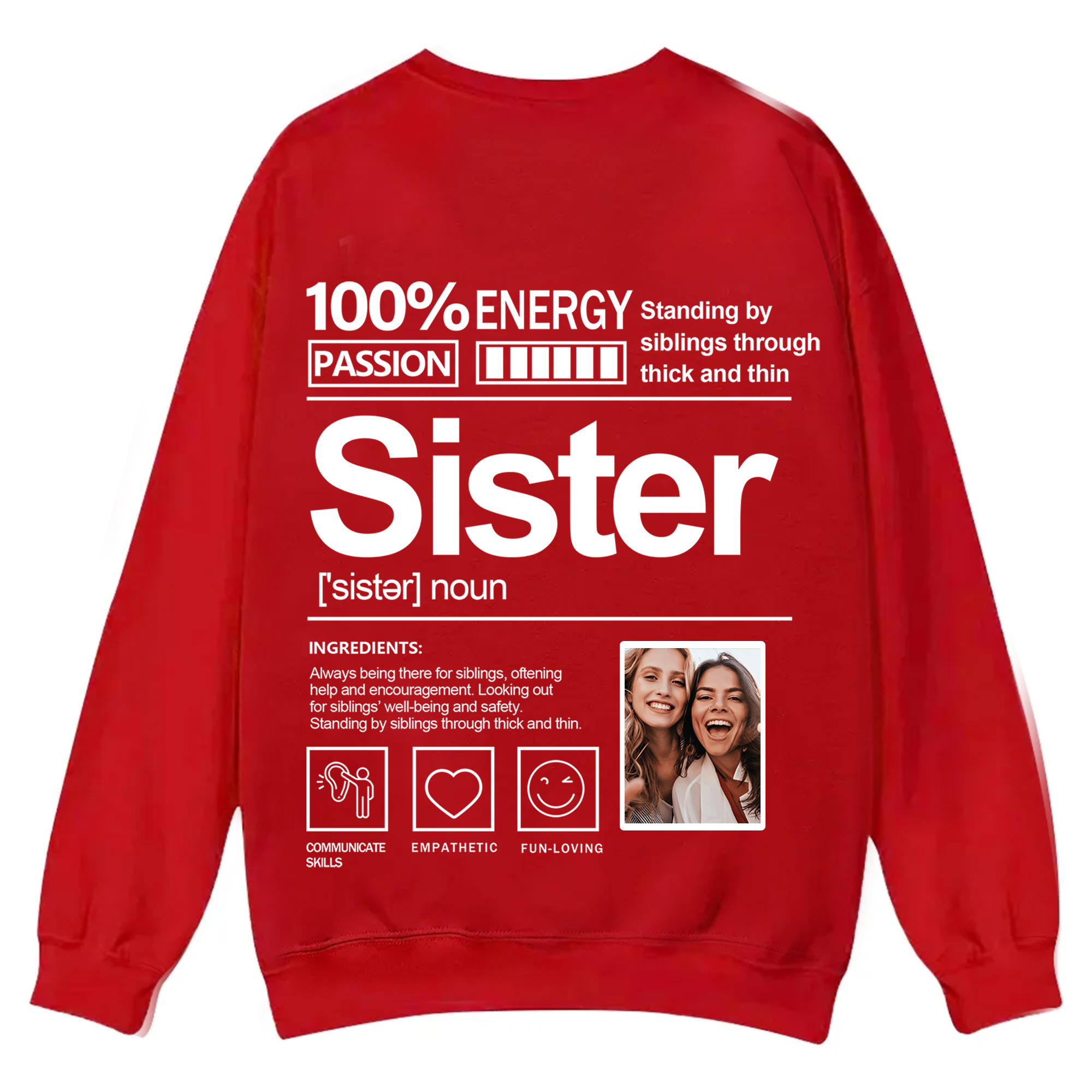 Addcustom  Photo Sister Casual Crewneck Sweatshirt