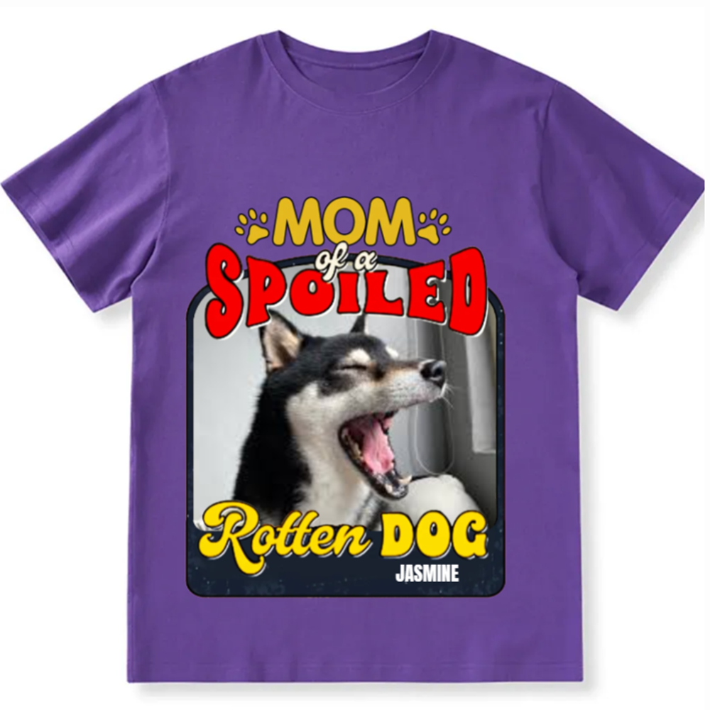 Spoiled Rotten Dog Named - Personalized Custom Unisex T-shirt