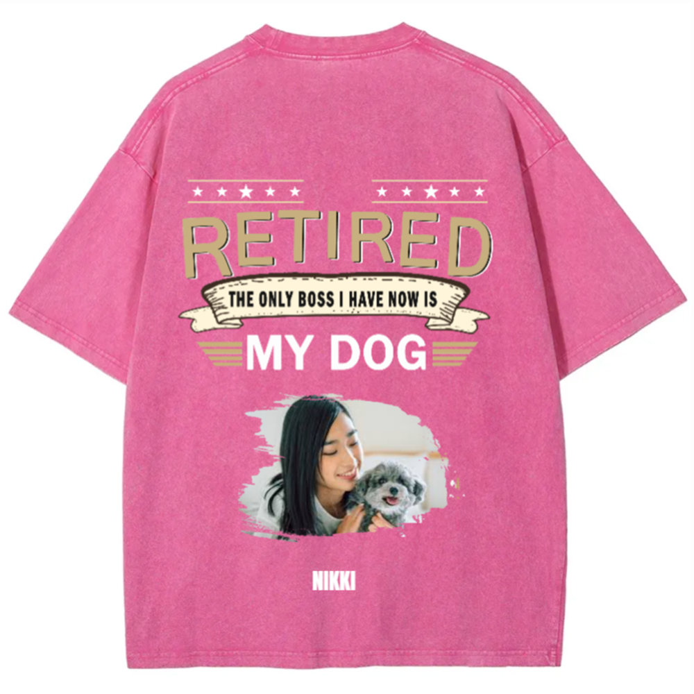 The Only Boss I Have - Personalized Custom Unisex Washed T-Shirt