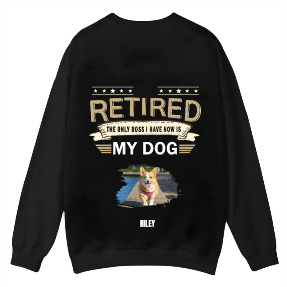 The Only Boss I Have - Personalized Custom Unisex Casual Crewneck Sweatshirt