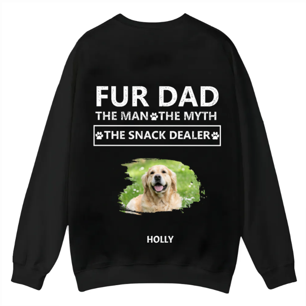 Fur Dad The Man The Myth The Snack Dealer - Personalized Custom Unisex Casual Crewneck Sweatshirt