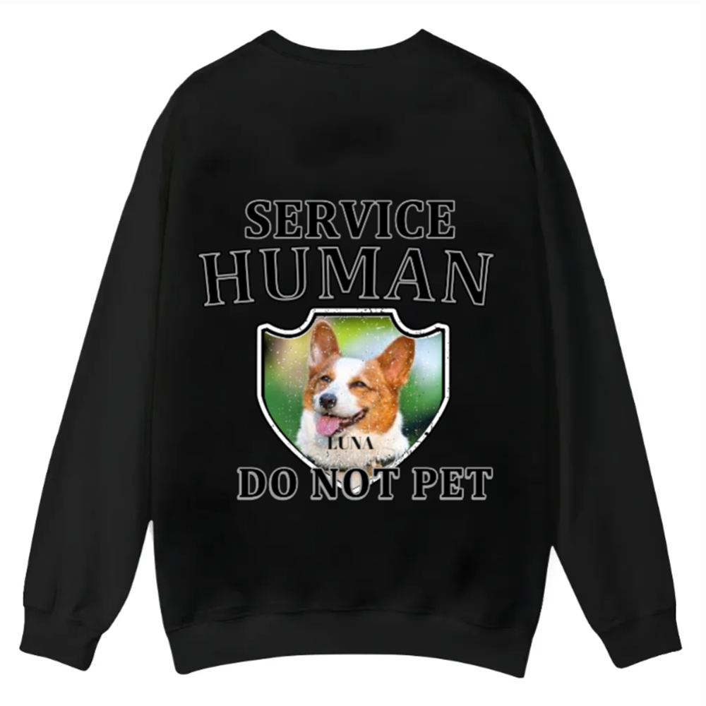 Service Human, Do Not Pet 10 - Personalized Custom Unisex Casual Crewneck Sweatshirt wearishow