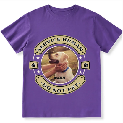 Service Human, Do Not Pet 14- Personalized Custom Unisex Fit Cotton T-Shirt wearishow