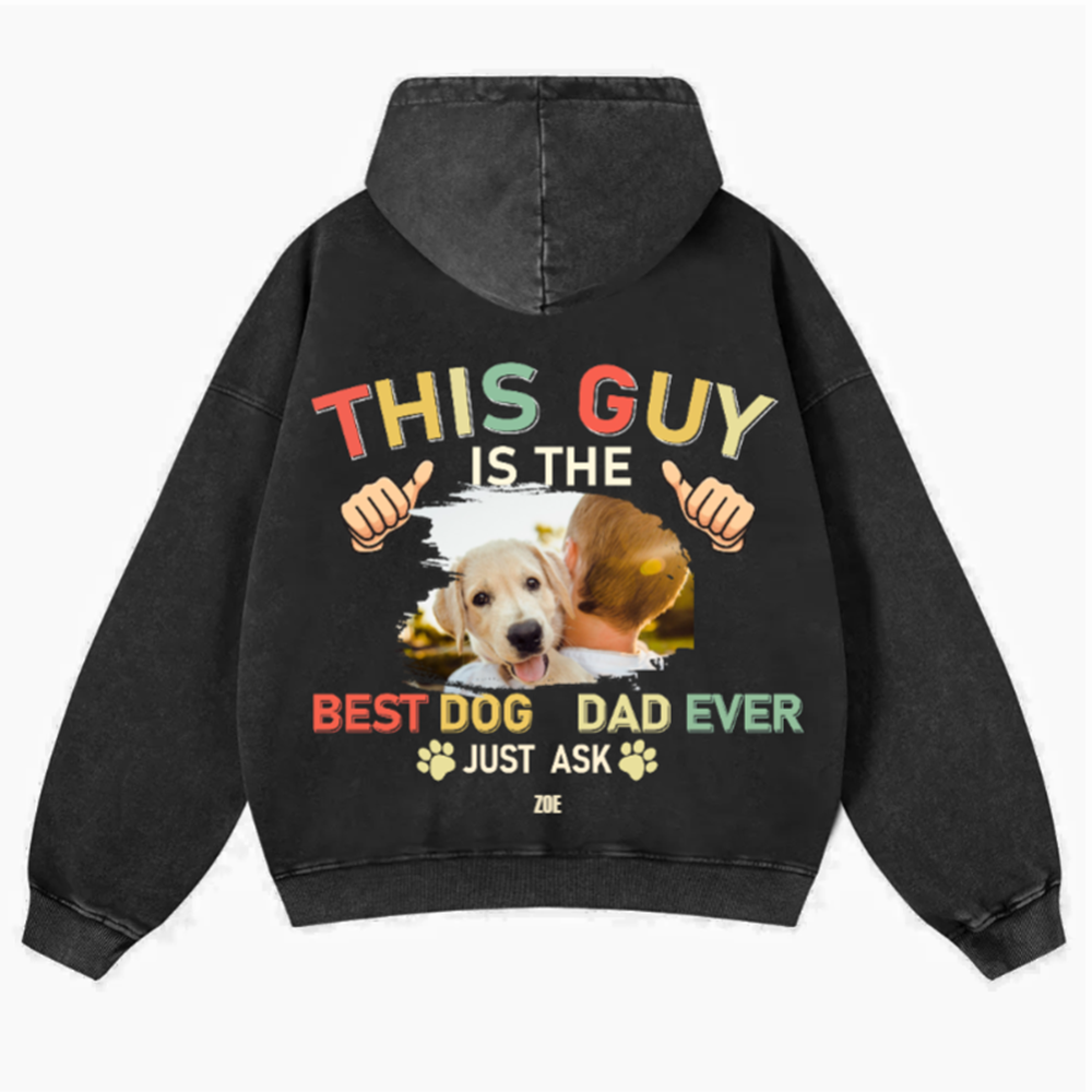 This Guy Is The Best Dog Dad Ever - Personalized Custom Unisex Soild Color Hoodies wearishow