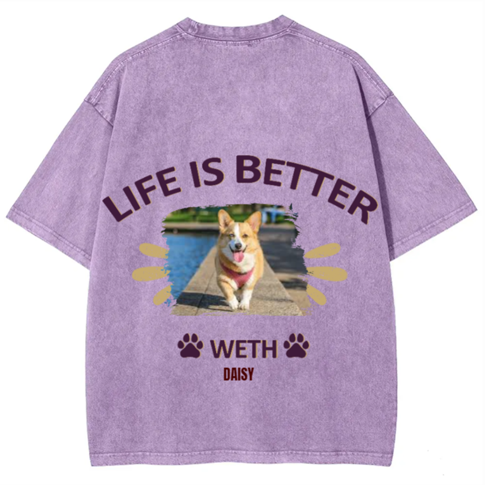 Better Life With My Dog- Personalized Custom Unisex Fit Washed T-Shirt wearishow