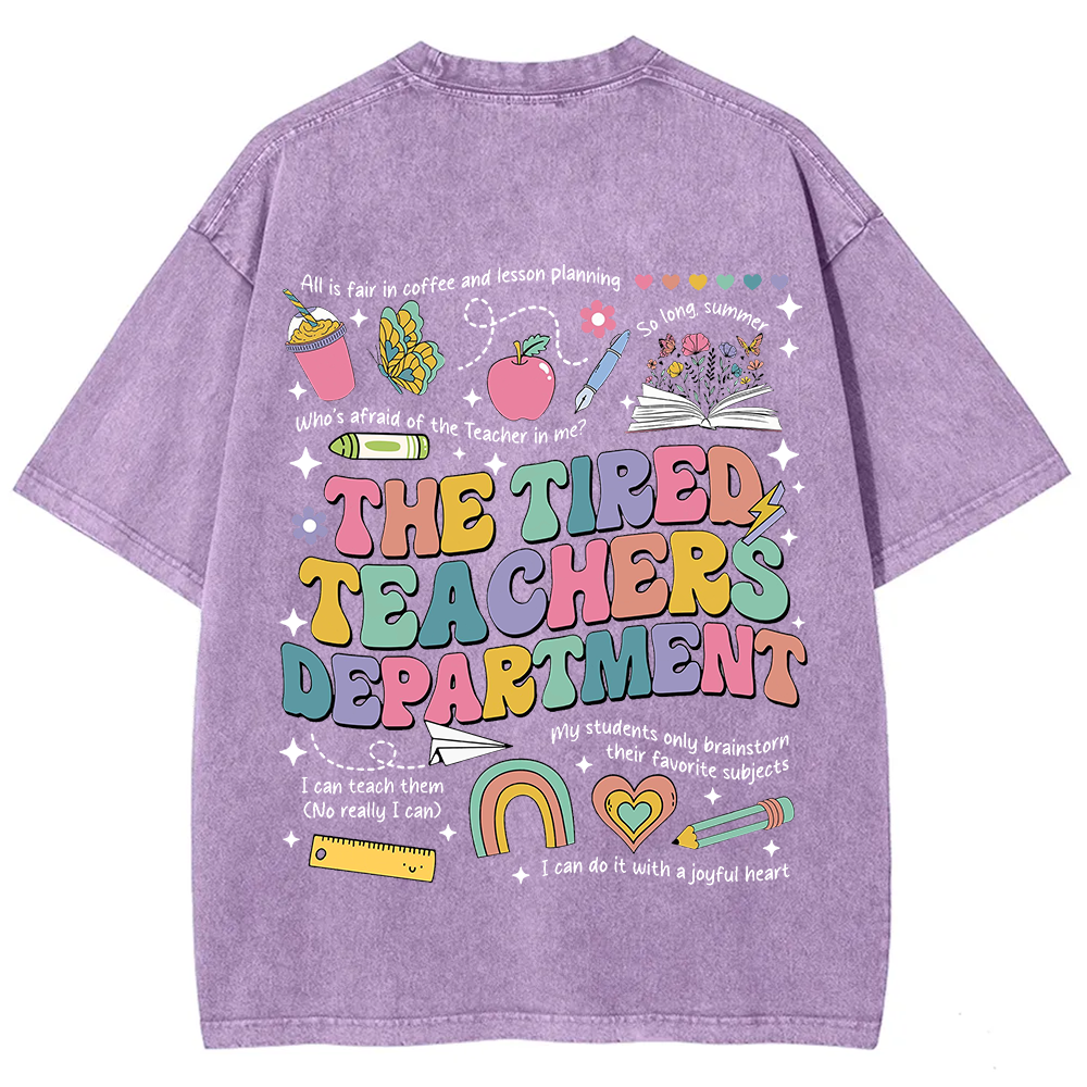 Tired Teachers Department Unisex Fit Washed T-Shirt