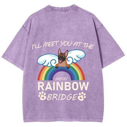 I'll Meet You At The Rainbow Bridge - Personalized Custom Unisex T-shirt