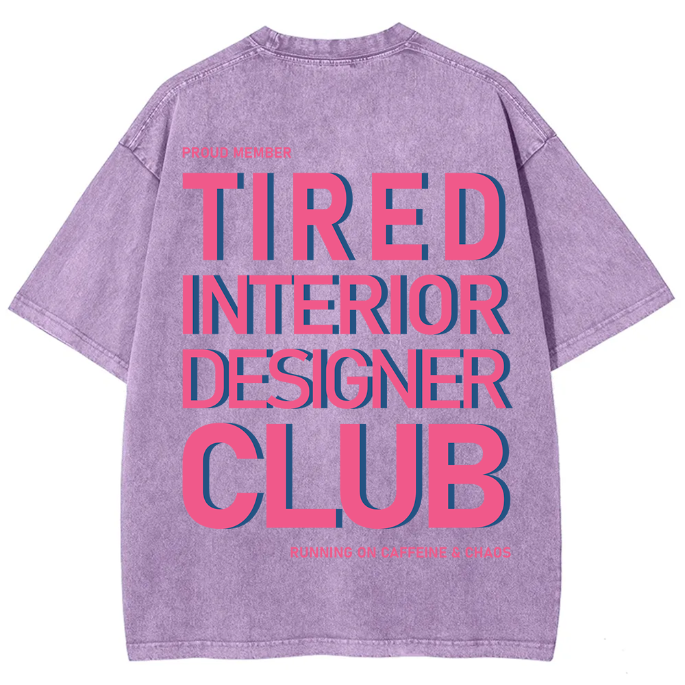Interior Designer Club Unisex Fit Washed T-Shirt?