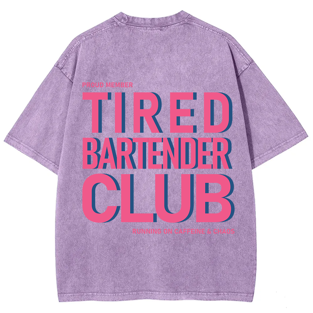 Tired Bartender Club Unisex Fit Washed T-Shirt