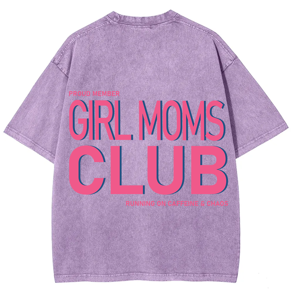 Girl Moms Club Unisex Fit Washed T-Shirt?