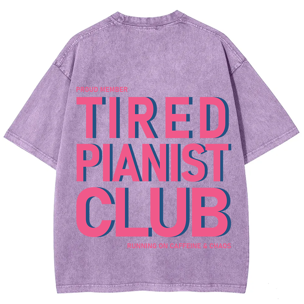 Tired Pianist Club Unisex Fit Washed T-Shirt
