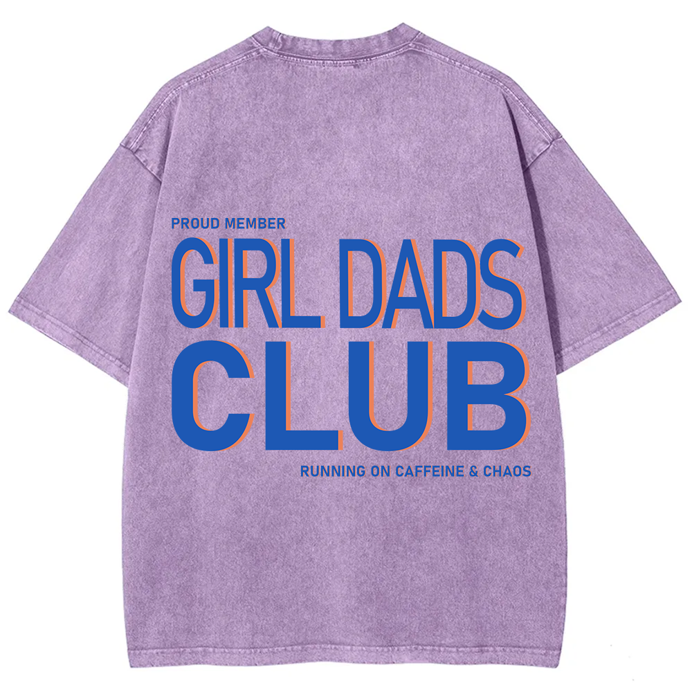 Girl Dads Club Unisex Fit Washed T-Shirt