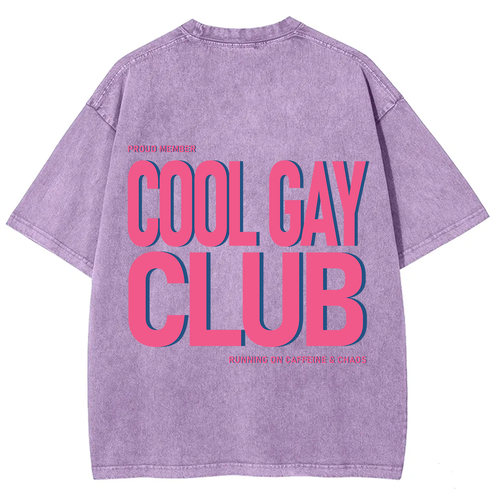 Cool Gay Club Unisex Fit Washed T-Shirt