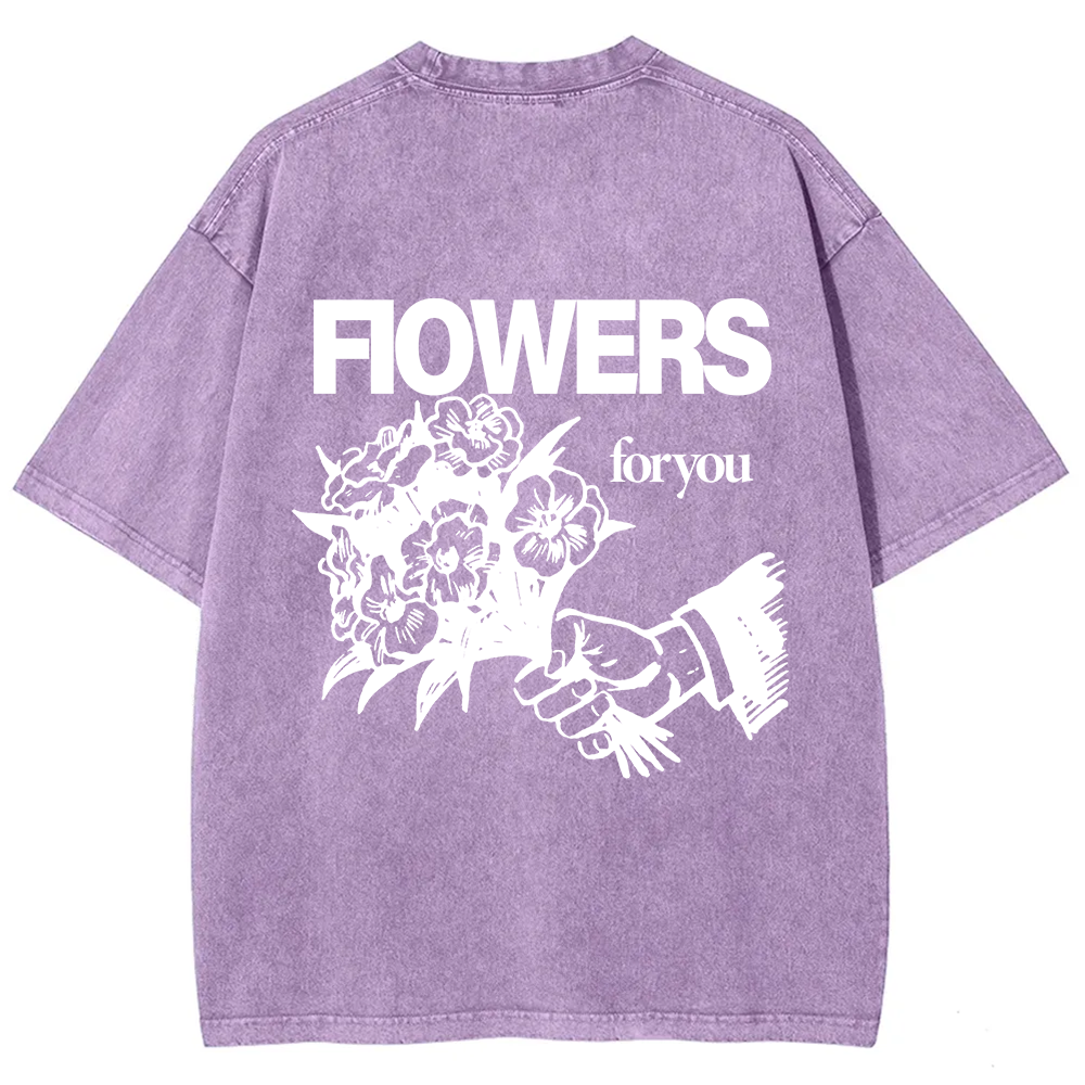 Flowers For You Unisex Fit Washed T-Shirt?