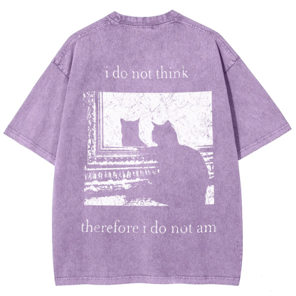 Unisex Vintage I do not think therefor I do not am Funny Cat t-Shirt