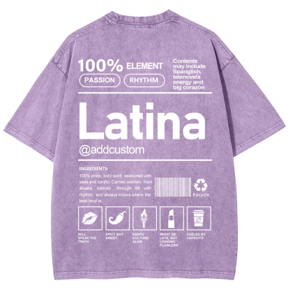 Latina Addcustom Unisex Fit  Washed T-Shirt