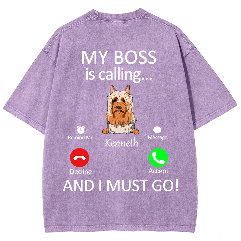 Dog Boss Calling - Personalized Custom Unisex Fit Washed T-Shirt wearishow