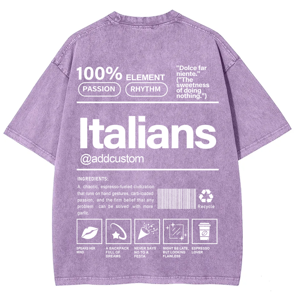 Italians Addcustom Unisex Fit  Washed T-Shirt