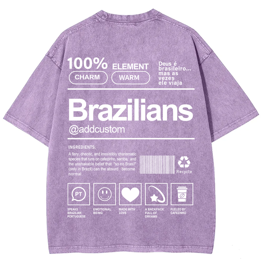 Brazilians Addcustom Unisex Fit  Washed T-Shirt