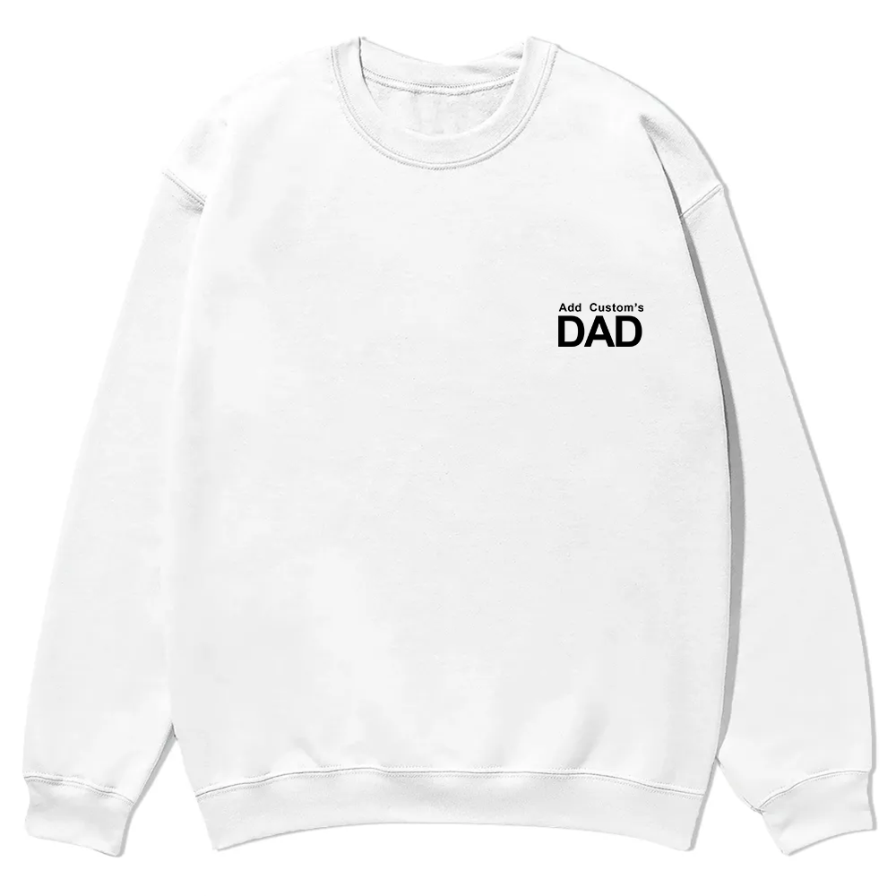 DAD Custom Casual Crewneck Sweatshirt wearishow