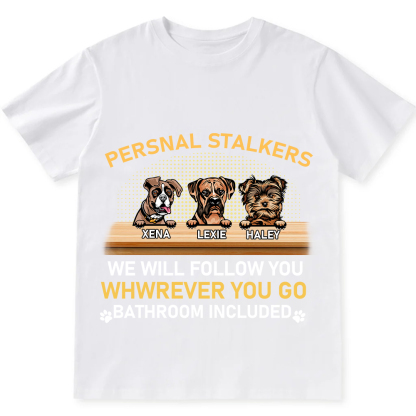 Personal Stalkers We Will Follow You Wherever You Go - Personalized Custom Unisex  Washed T-shirt