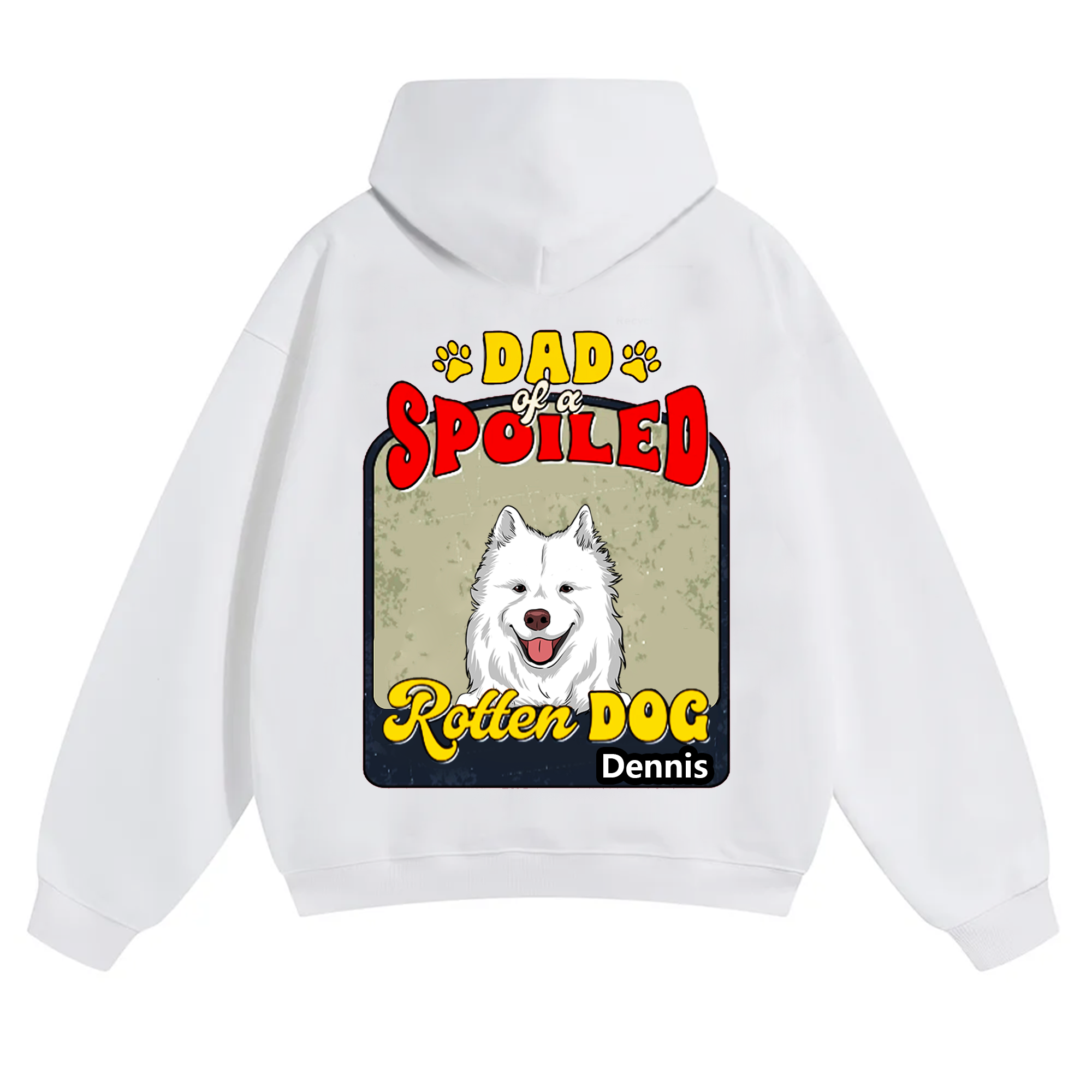 Spoiled Rotten Dog Named - Personalized Custom Unisex Hoodie